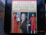 dr G Scheffels & P A Zandstra - Ded wereldgeschiedenis in woord en beeld