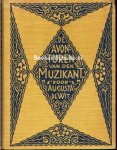 Wit, Augusta de - De avonturen van den muzikant