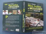 Richard Franck. - Mes boîtes à mouches pour la pêche en réservoir. Tome 2.
