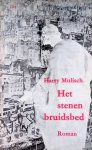 Mulisch, Harry - Het stenen bruidsbed