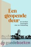Raaf, Ds. P.J. de - Een geopende deur *nieuw* --- De Dordtse Leerregels over de verkiezing Raaf, Ds. P.J. de - Een geopende deur *nieuw* --- De Dordtse Leerregels over de verkiezing