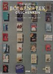 Bakker, Kees de; Herman Arnolds - De vijftig boekenweekgeschenken 1932 - 1985