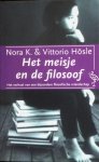 K, Nora / Hösle, Vittorio - Het meisje en de filosoof