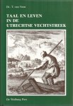 Van Veem  dr. T. - TAAL EN LEVEN IN DE UTRECHTSE VECHTSTREEK