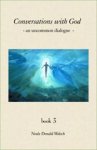 WALSCH, Neale Donald - Conversations with God