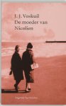 J.J. Voskuil - De moeder van Nicolien J.J. Voskuil - De moeder van Nicolien