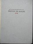 WERUMEUS BUNING., J. W. F. - De ware geschiedenis van Tristan en Isolde. In het kort naverteld. Nr 44 van 50 genumm. Exemplaren