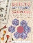 Callery , Emm . [ isbn 9780785802495 ] - Quilts , Patchworks , and Samplers . ( An encyclopedy of techniques and designs . )