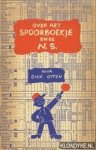 Over het spoorboekje en de Nederlandsche Spoorwegen. - Otten, Dick