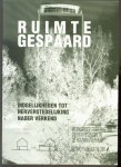 Bierman, Marten, Werkgroep toekomstige ontwikkelingen in de bouwnijverheid, SISWO/Instituut voor Maatschappijwetenschappen - Ruimte gespaard, mogelijkheden tot herverstedelijking nader verkend