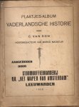 Son, C. van - Plaatjes album Vaderlandsche Historie.