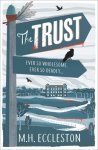 M.H. Eccleston - The Trust