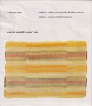 Wangler, Wolfgang - Bauhaus - Weberei am Beispiel der Lisbeth Oestreicher / bauhaus - weaving of Lisbeth Oestreicher