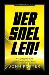 Kotter , John . [ ISBN 9789047007807 ] 3018 - Versnellen ! ( Hoe je tegelijk kunt consolideren en innoveren . ) Niets is moeilijker in een bedrijf dan je concentreren op groei en consolidatie, maar tegelijk alert blijven op nieuwe ontwikkelingen. Zelfs als je direct je strategie bijstelt, -