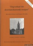 Venetien, J. van & A. Schweitzer & J. van der Linden - Dagverhaal der doormarcheerende troepen. Beverwijk in de ban van de Fransen (1781-1802)