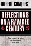 Robert Conquest - Reflections on a Ravaged Century
