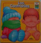  - Los Contrarios  Coleccion Pequelibros Peuterboekjes