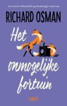 Richard Osman - (1) Het Onmogelijke Fortuin