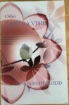 Osho (Bhagwan Shree Rajneesh) - DE TANTRA VISIE. Leven in heelheid. Over het hooglied van Saraha. Osho (Bhagwan Shree Rajneesh) - DE TANTRA VISIE. Leven in heelheid. Over het hooglied van Saraha.