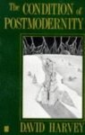 David Harvey - Condition Of Post Modernity