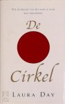 Laura Day 67178 - De cirkel hoe de kracht van één wens je leven kan veranderen