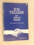 Owens Jimmy, Owens Carol - Kom tezamen in jezus' naam