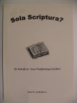 Raalte H.van sr. - SOLA SCRIPTURA ? De schrift en "onze" belijdenisgeschriften