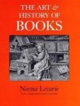 Levarie, Norma. - The Art & History of Books