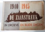 Huig, C.g., - De Zaanstreek in droeve en blijde dagen 1940-1945 .ca. 80 pp. fotoboek, rijkelijk geïll. in zwart wit foto's