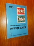 red. - Officiele postzegelcatalogus Verenigd Europa 1982.