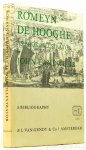 HOOGHE, ROMEYN DE, LANDWEHR, J. - Romeyn de Hooghe (1645 - 1708) as book illustrator. A bibliography.