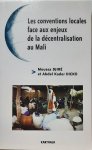 DJIRE Moussa, DICKO Abdel Kader - Les conventions locales face aux enjeux de la décentralisation au Mali