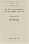 R.A. Lawson, A.W.H. Meij - Internationale rechtspraak in de Nederlandse rechtsorde