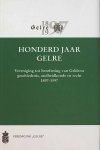  - Honderd jaar Gelre / Werken uitgegeven door Gelre / 50