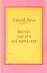 Reve, Gerard - Brieven van een aardappeleter