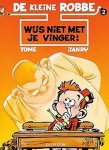Tome - Wijs niet met je vinger! / De kleine Robbe / 2