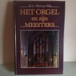 Prick Wely - Orgel en zyn meesters / druk 4