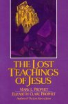 Mark L. Prophet - The Lost Teachings of Jesus Volume 2 Mark L. Prophet - The Lost Teachings of Jesus Volume 2