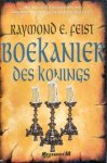Feist, Raymond E. - De Oorlog van de Grote Scheuring 5: Boekanier des Konings