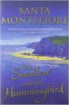 Montefiore, Santa - The swallow and the hummingbird