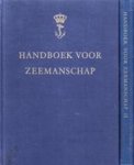 Jansen, W.P. / Gallandat Huet, G. - 2 Delen in 1 koop: Handboek voor zeemanschap. Deel 1 en 2