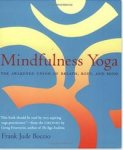 Boccio, Frank Jude - Mindfulness Yoga / The Awakened Union of Breath, Body and Mind