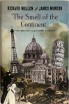 Richard Mullen, James Munson - The Smell of the Continent