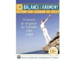 Unknown - Balance & Harmony: Overwin Je Angsten Met Yoga