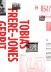 Tobias Frere-Jones - Tobias Frere-Jones Gerrit Noordzij Prize Exhibition