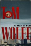 Tom Wolfe 30694 - Man in Full A Novel