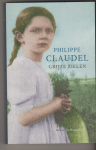 Claudel, Philippe - Grijze zielen Claudel, Philippe - Grijze zielen