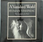 Roman Vishniac 22271,  With A Foreword By Ellie Wiesel - Vanished world
