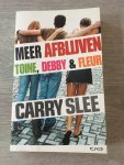 Carry Slee - Meer afblijven - Toine, Debby & Fleur