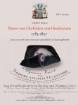 P.w.a. Broeders - Gijsbert Franco Baron Von Derfelden van Hinderstein 1783-1857 - leven en werk van eene ware specialiteit in kaart gebracht P.w.a. Broeders - Gijsbert Franco Baron Von Derfelden van Hinderstein 1783-1857 - leven en werk van eene ware specialiteit in kaart gebracht